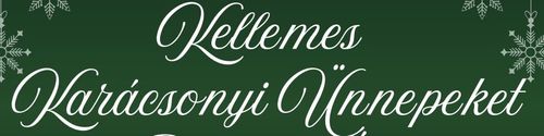 Kellemes Karácsonyi Ünnepeket!
