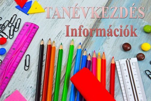 TANÉVKEZDÉS - FONTOS INFORMÁCIÓK